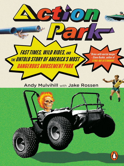 Title details for Action Park by Andy Mulvihill - Wait list